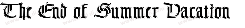 The End of Summer Vacation字体转换